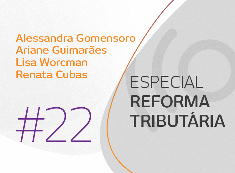 Reforma Tributária: entenda os impactos para os setores de varejo, serviços e tecnologia