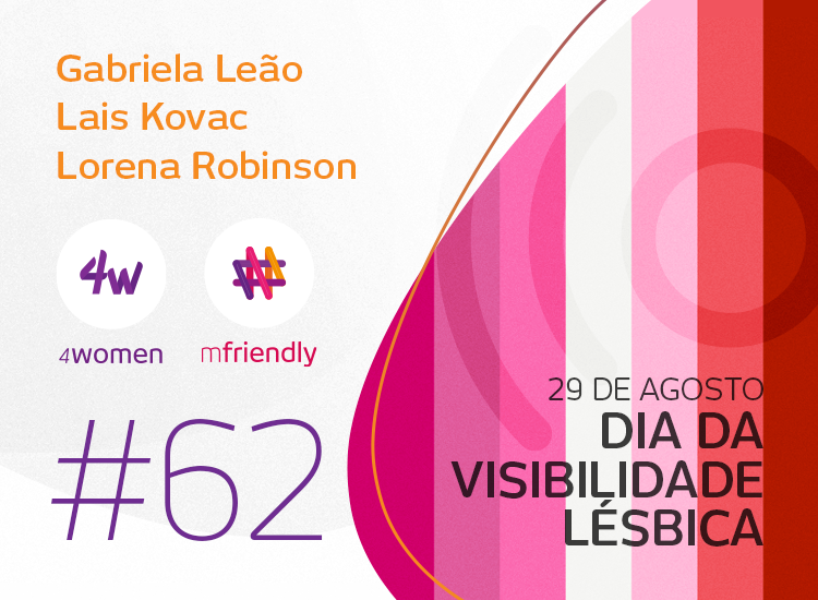 Dia da Visibilidade Lésbica: estratégias para combater o machismo, sexismo e heteronormatividade