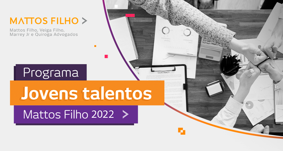 Mattos Filho abre inscrições para 7ª edição do programa Jovens talentos