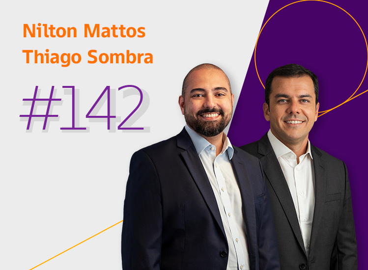 Capa podcast 142 do Único, com os sócios Nilton Mattos e Thiago Sombra